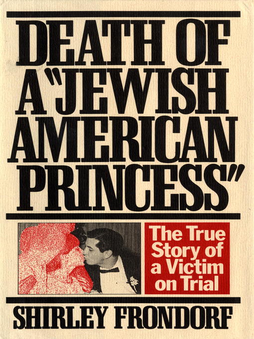 Title details for Death of a Jewish American Princess by Shirley Frondorf - Available